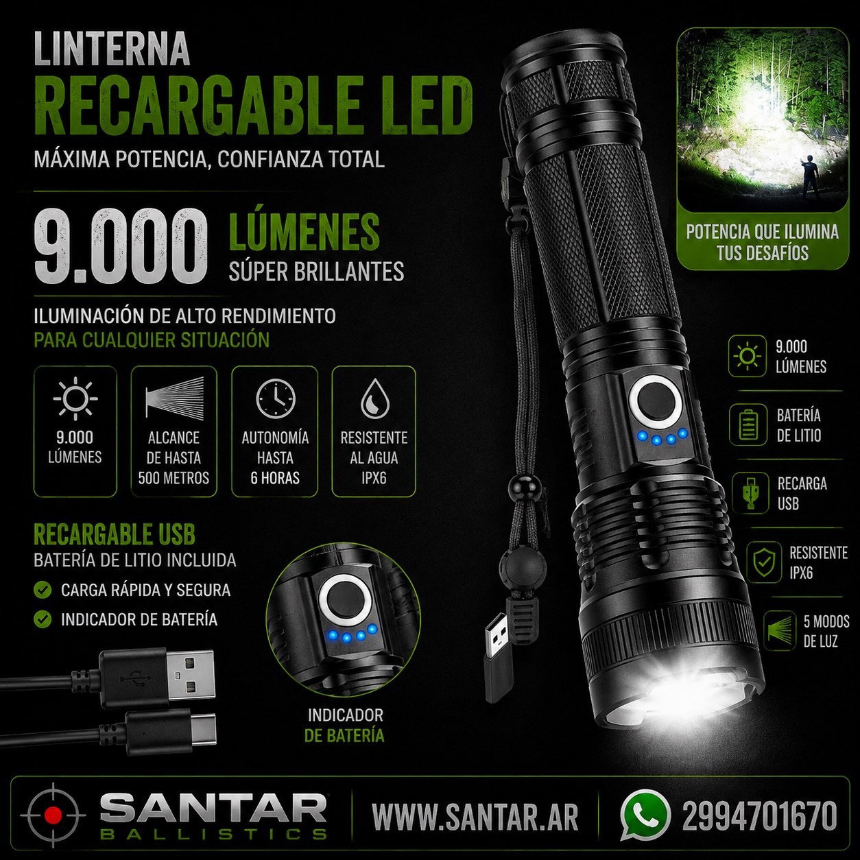 Linterna recargable LED de alto lumen - 9.000 lúmenes súper brillantes USB con bateria LITIO - Santar Ballistics